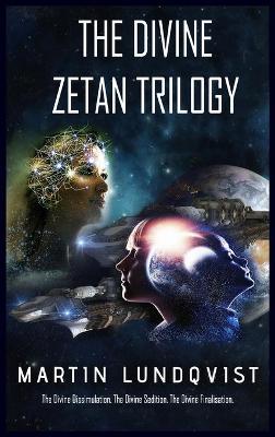 Book cover for The Divine Zetan Trilogy