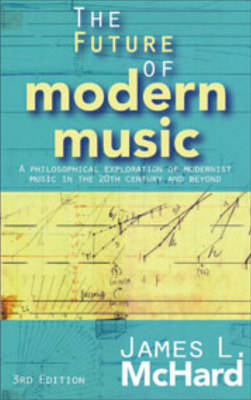 Cover of The Future of Modern Music