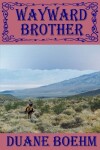 Book cover for Wayward Brother