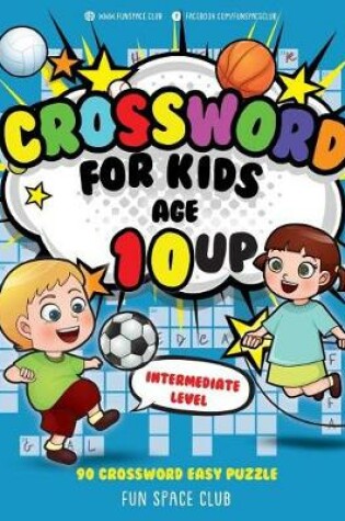 Cover of Crossword for Kids Age 10 up