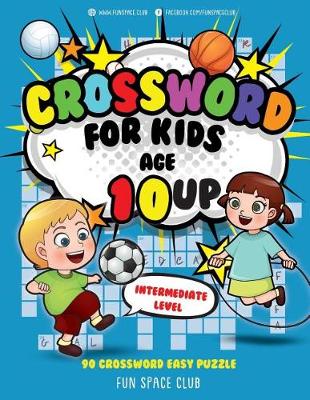 Book cover for Crossword for Kids Age 10 up