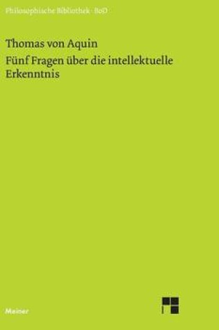 Cover of Funf Fragen uber die intellektuelle Erkenntnis