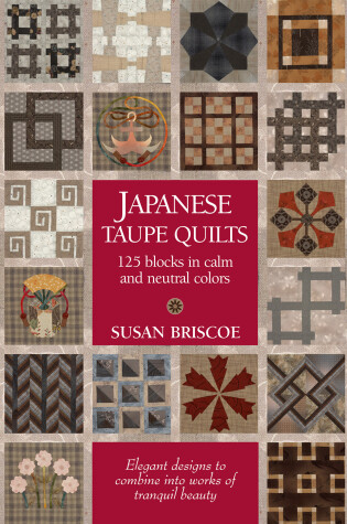 Cover of Japanese Taupe Quilts