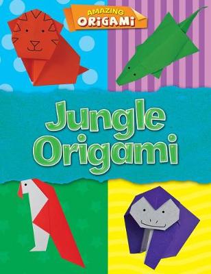 Book cover for Jungle Origami