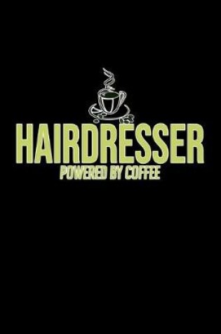 Cover of Hairdresser powered by coffee