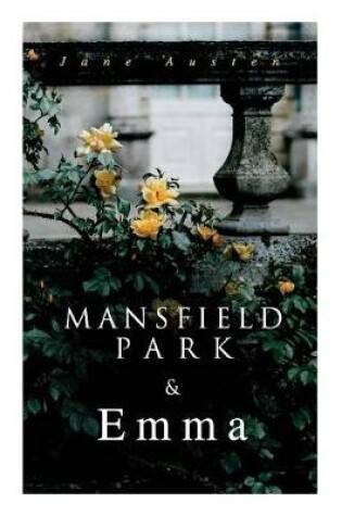 Cover of Mansfield Park & Emma