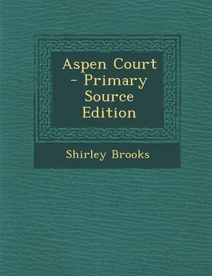 Book cover for Aspen Court - Primary Source Edition