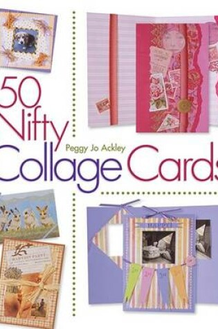 Cover of 50 Nifty Collage Cards