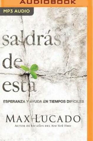 Cover of Saldrás de esta (Narración en Castellano)