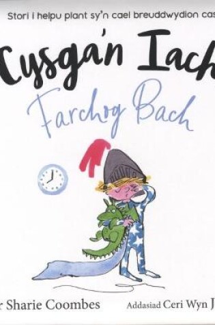 Cover of Cysga'n Iach, Farchog Bach