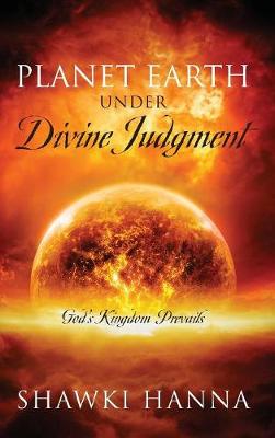 Book cover for Planet Earth Under Divine Judgment