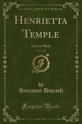 Book cover for Henrietta Temple, Vol. 2 of 3