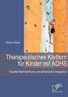 Book cover for Therapeutisches Klettern für Kinder mit ADHS