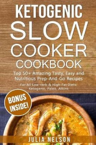 Cover of Ketogenic Slowcooker Cookbook