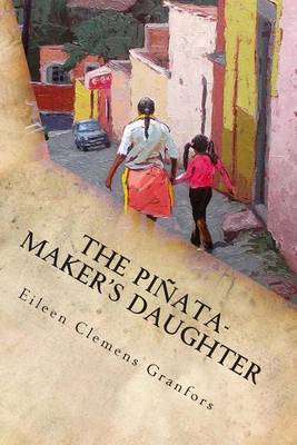 Book cover for The Pinata-Maker's Daughter