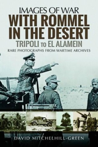 Cover of With Rommel in the Desert: Tripoli to El Alamein