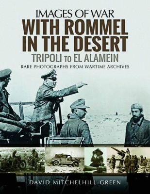 Cover of With Rommel in the Desert: Tripoli to El Alamein