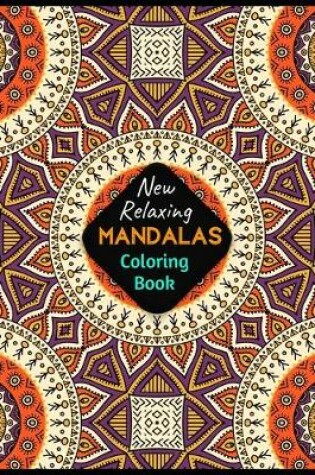 Cover of New Relaxing MANDALAS Coloring Book