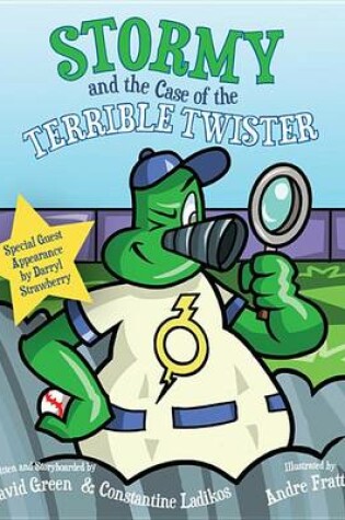 Cover of Stormy and the Case of the Terrible Twister