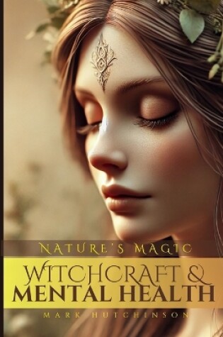 Cover of Witchcraft & Mental Health