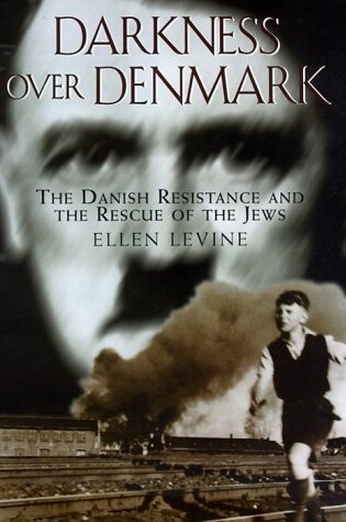 Cover of Darkness Over Denmark [Hardback]