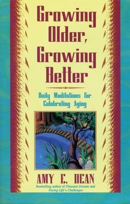 Book cover for Growing Older, Growing Better