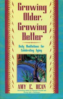 Cover of Growing Older, Growing Better