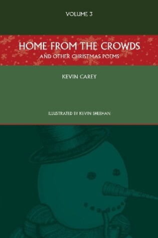 Cover of Home from the Crowds (and other Christmas poems)