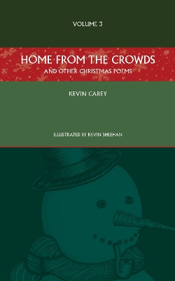 Cover of Home from the Crowds (and other Christmas poems)