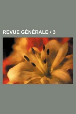 Cover of Revue Generale (3)