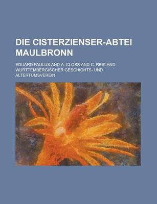 Book cover for Die Cisterzienser-Abtei Maulbronn