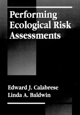 Book cover for Performing Ecological Risk Assessments