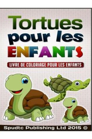 Cover of Tortues pour les enfants