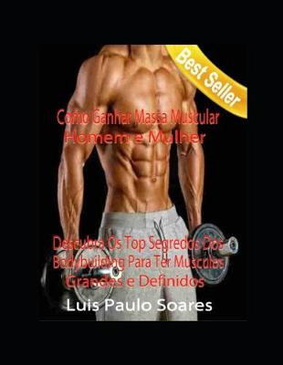 Book cover for Como Ganhar Massa Muscular