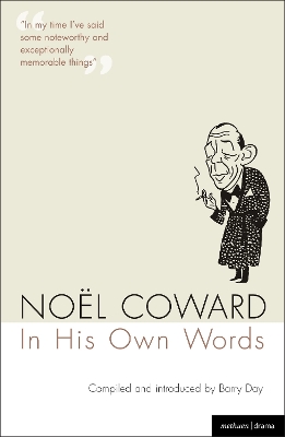 Cover of Noel Coward In His Own Words