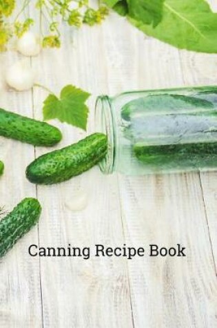 Cover of Canning Recipe Book