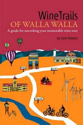 Book cover for WineTrails of Walla Walla