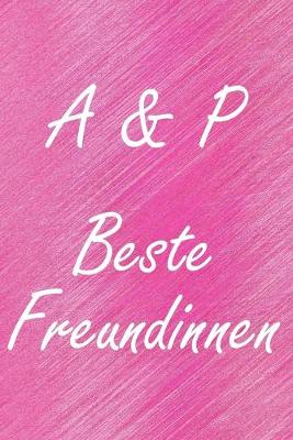 Book cover for A & P. Beste Freundinnen