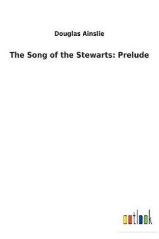 Cover of The Song of the Stewarts