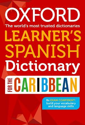 Book cover for Oxford Learner's Spanish Dictionary for the Caribbean