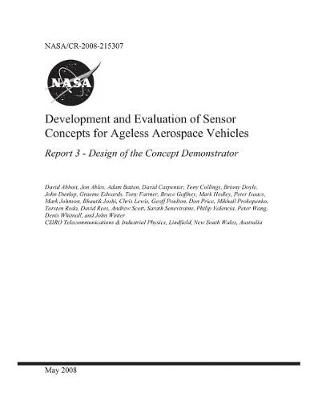 Book cover for Development and Evaluation of Sensor Concepts for Ageless Aerospace Vehicles