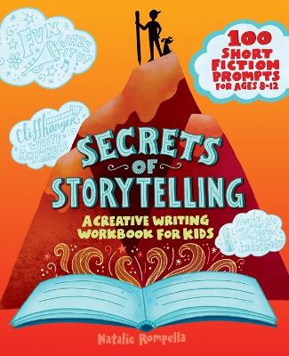 Secrets of Storytelling by Natalie Rompella