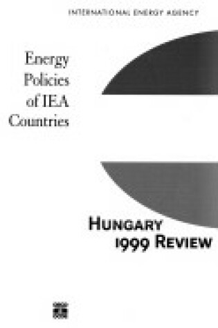 Cover of Energy Policies Hungary: 1999 Edition