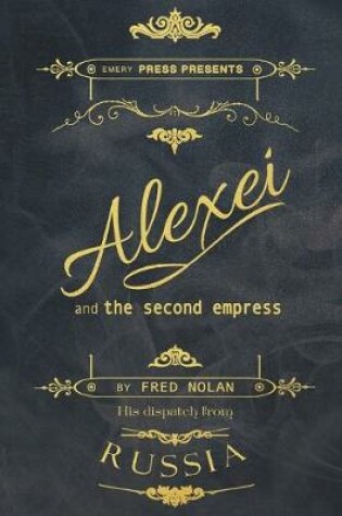 Cover of Alexei and the Second Empress