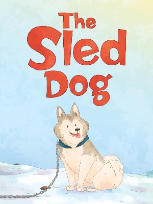 Book cover for The Sled Dog