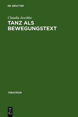 Cover of Tanz ALS Bewegungstext