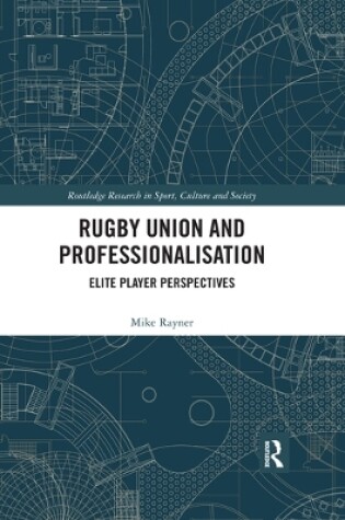 Cover of Rugby Union and Professionalisation