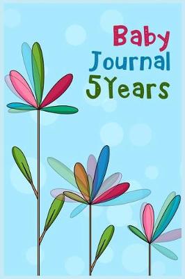 Book cover for Baby Journal 5 Years
