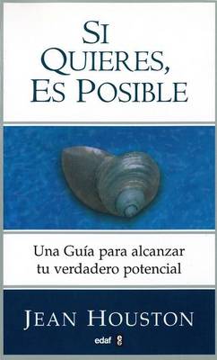 Book cover for Si Quieres, Es Posible