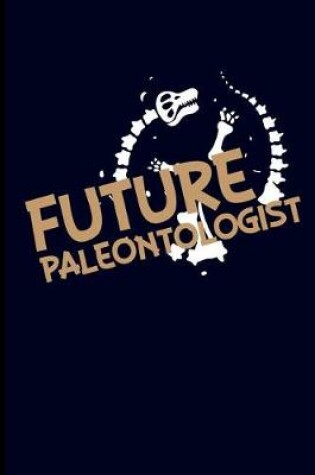 Cover of Future Paleontologist